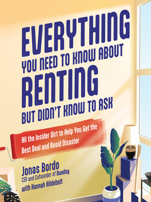 cover image of Everything You Need to Know About Renting But Didn't Know to Ask